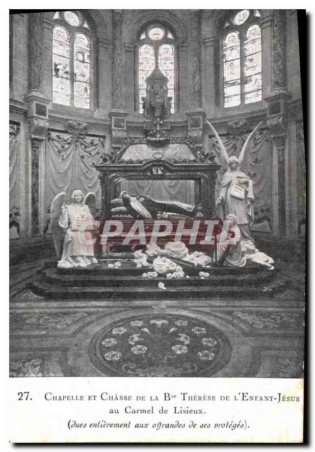 Chapelle et Châsse de la B° Thérèse de l'Enfant-Jésus — au Carmel de Lisieux — éditeur CPAPHIL, n° 27