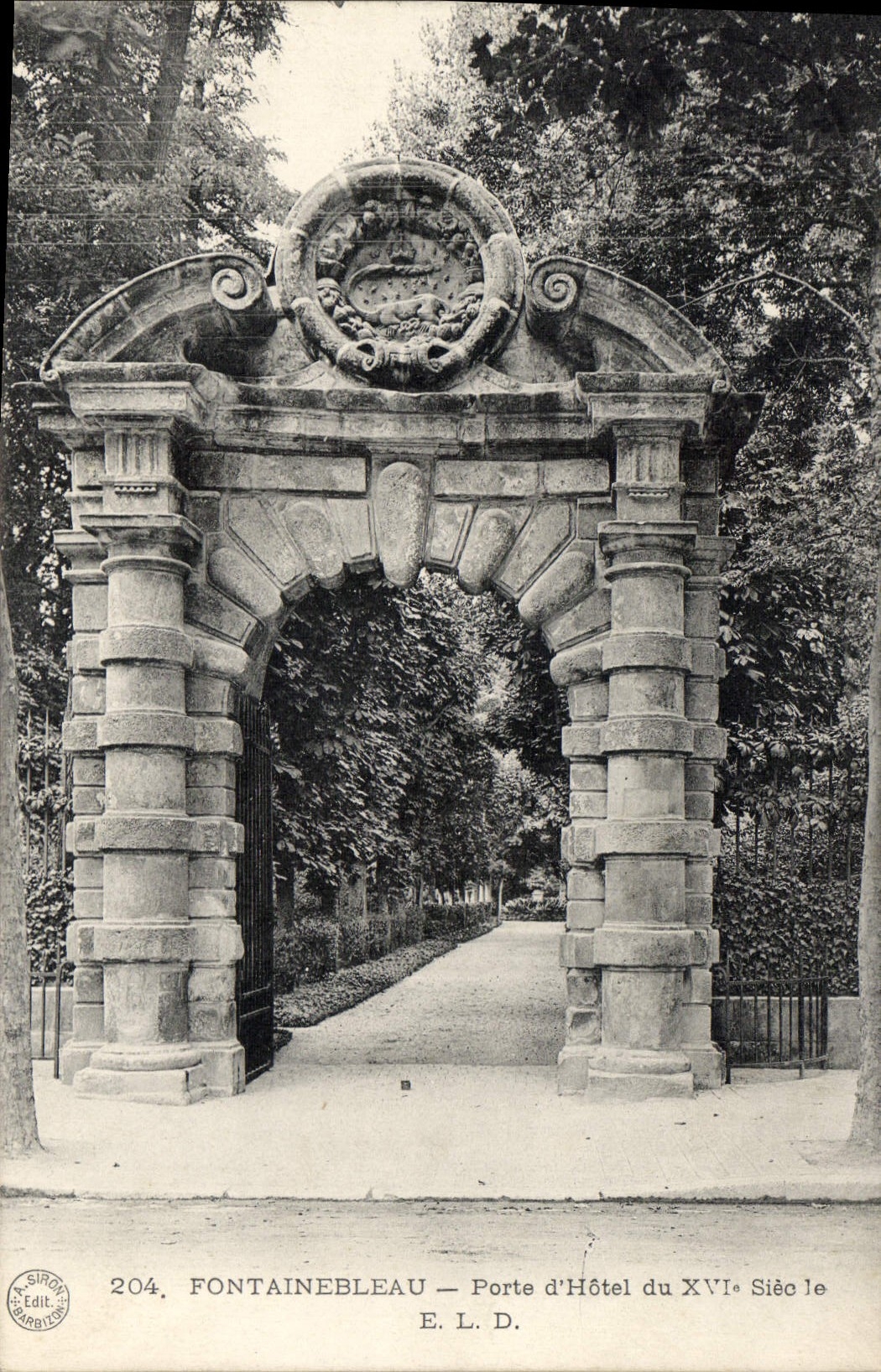Fontainebleau — Tor eines Hotels aus dem 16. Jahrhundert — Siroc Ed. Barbeton Nr. 204