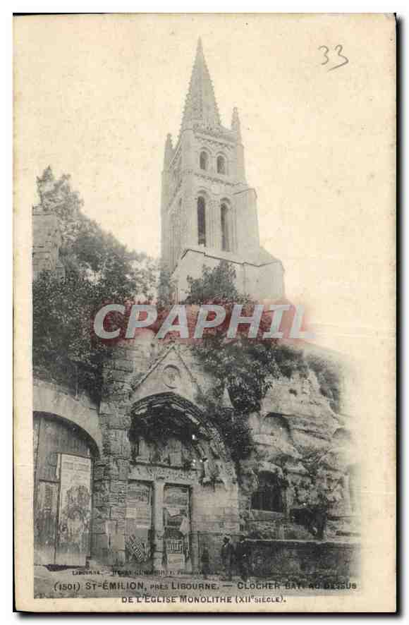 St-Émilion, près Libourne — Clocher bas de l'église monolithe (XIIe siècle) — éditeur Libourne, n° 33
