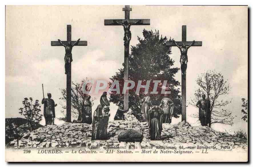 CPA Lourdes le Calvaire XII station Mort de Notre Seigneur 
