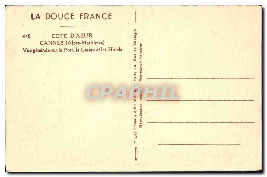 CPA Cote d'Azur Cannes Alpes Maritimes vue generale sur le Port le Casino et les Hotels Bateaux — Verso