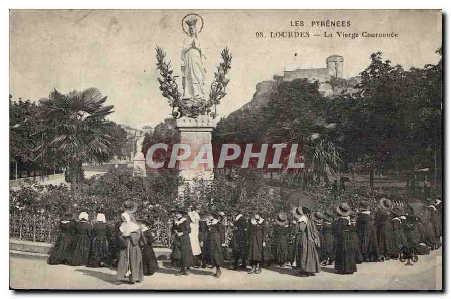 CPA Les Pyrenees Lourdes la Vierge Couronnee 