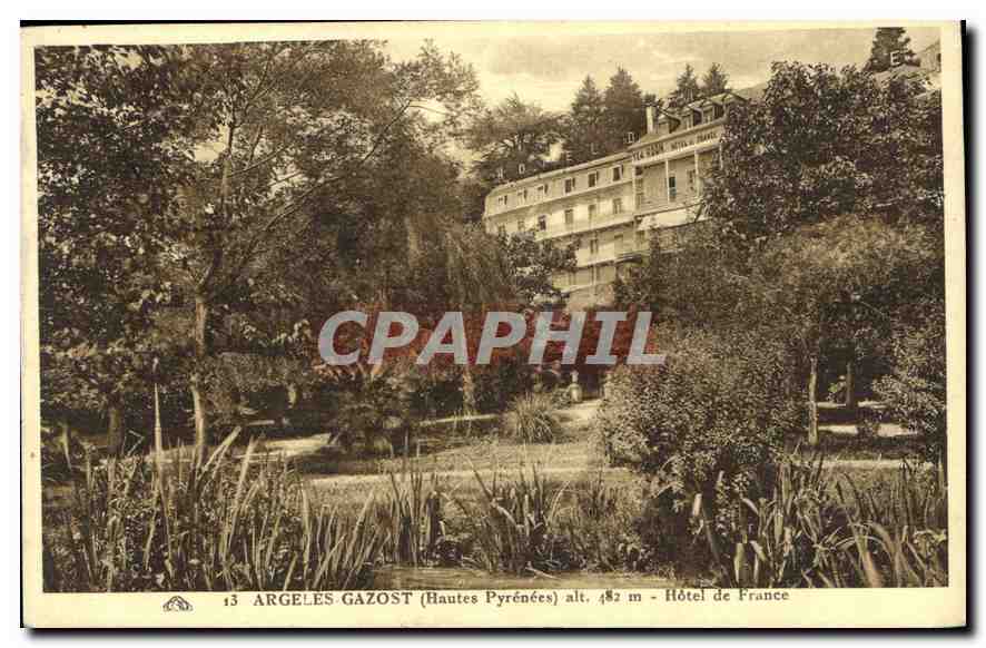 CPA Argeles Gazost Hautes Pyrenees Hotel de France 