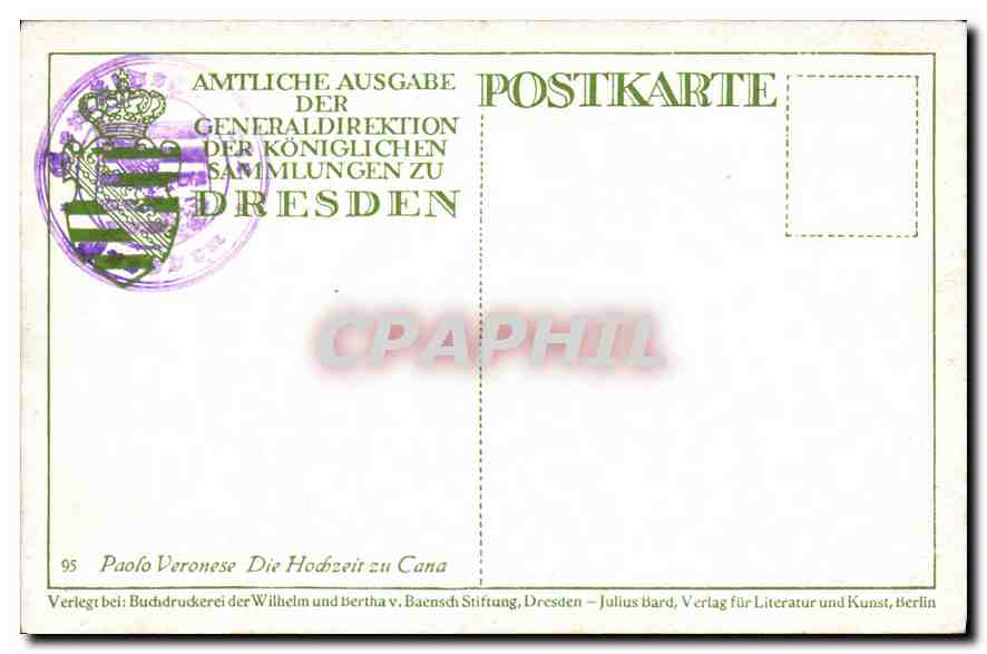 CPA Amtliche Ausgabe der Generaldirektion Der Koniglichen Sammlungen zu Dresden  — Verso