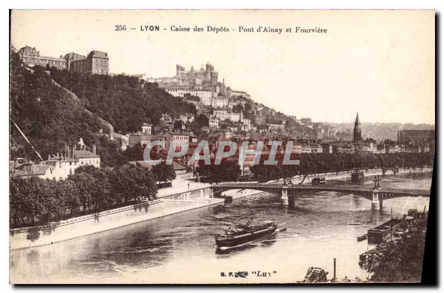 CPA Lyon Caisse des depots Pont d'Ainay et Fourviere 