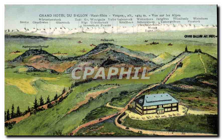 Grand Hotel du Ballon / Haut-Rhin - Vosges, alt. 1424 m. - Vue sur les Alpes