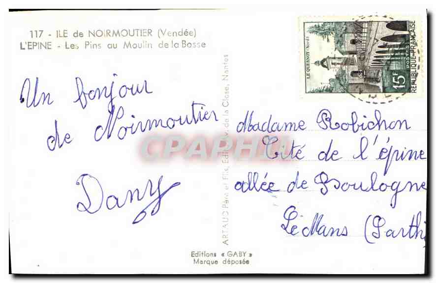 Les Pins au Moulin de la Bosse — Ile de Noirmoutier (Vendée) — Éditions Gaby, n°117 — Rückseite