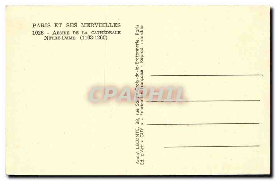 CPA Paris et ses Merveilles Abside de la Cathedrale Notre Dame 1163 1260  — Verso