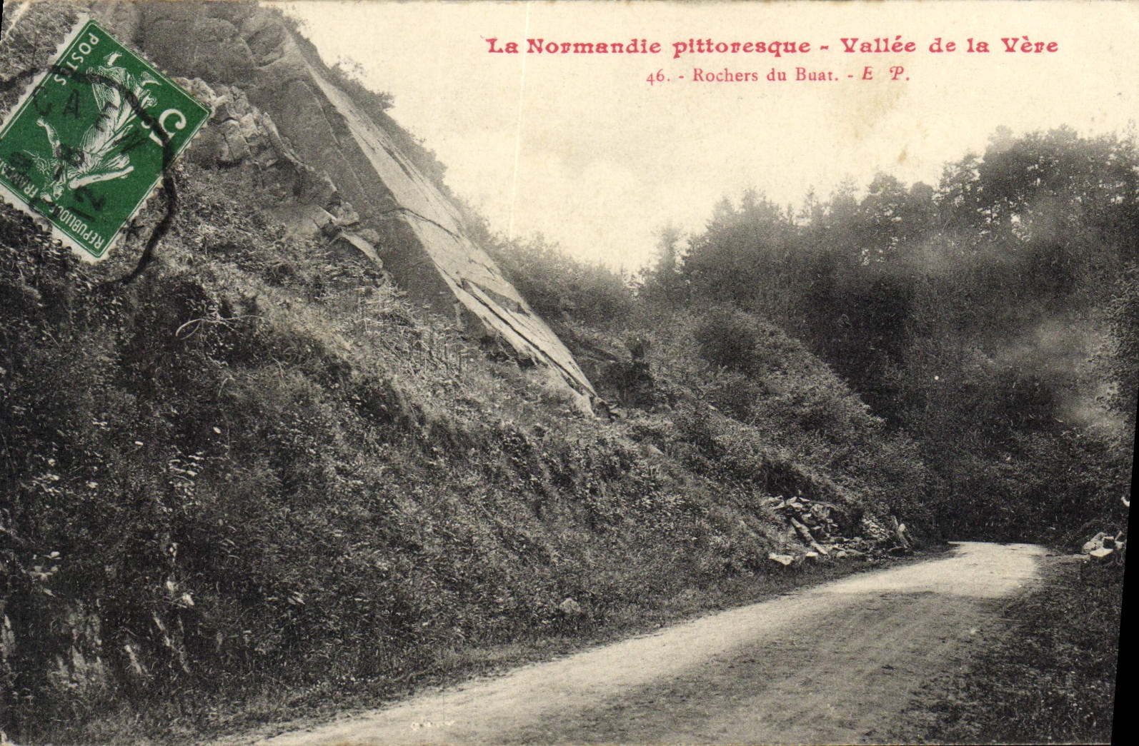 CPA La Normandie Pittoresque Vallee de la Vere Rochers du Buat 