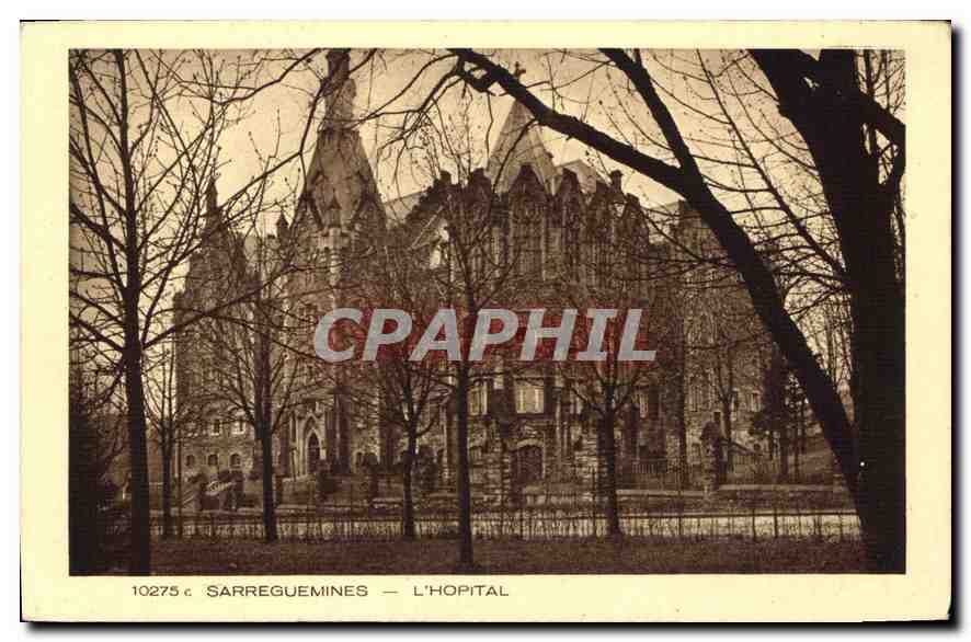 CPA Sarreguemines l'Hopital 