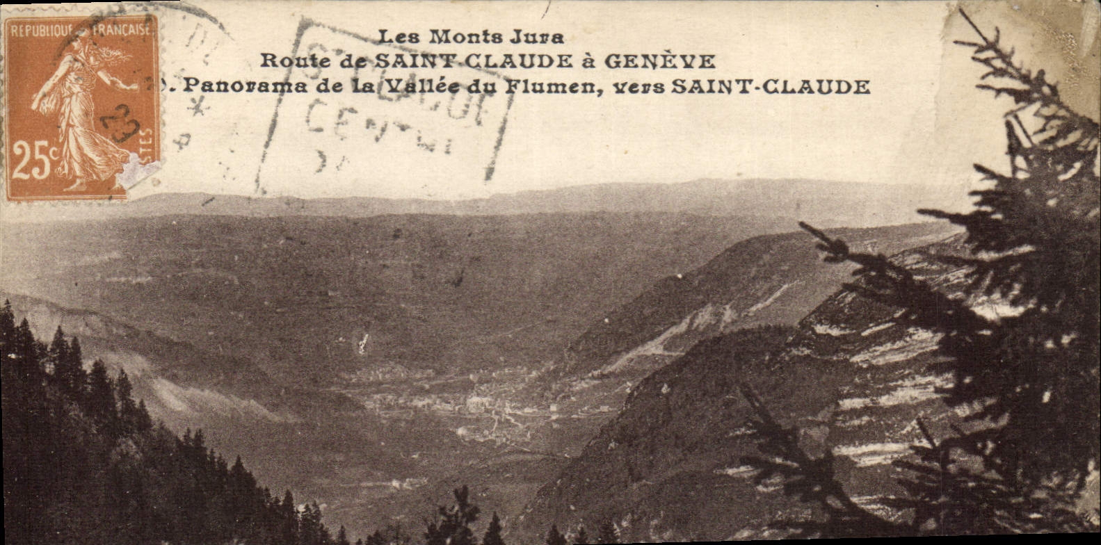CPA Le Mont Jura Route de Saint Claude a Geneve Panorama de la Vallee du Flumen vers Saint Claude 