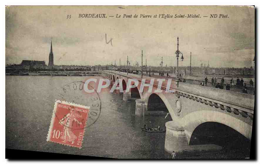 CPA Bordeaux le Pont de Pierre et l'Eglise Saint Michel 