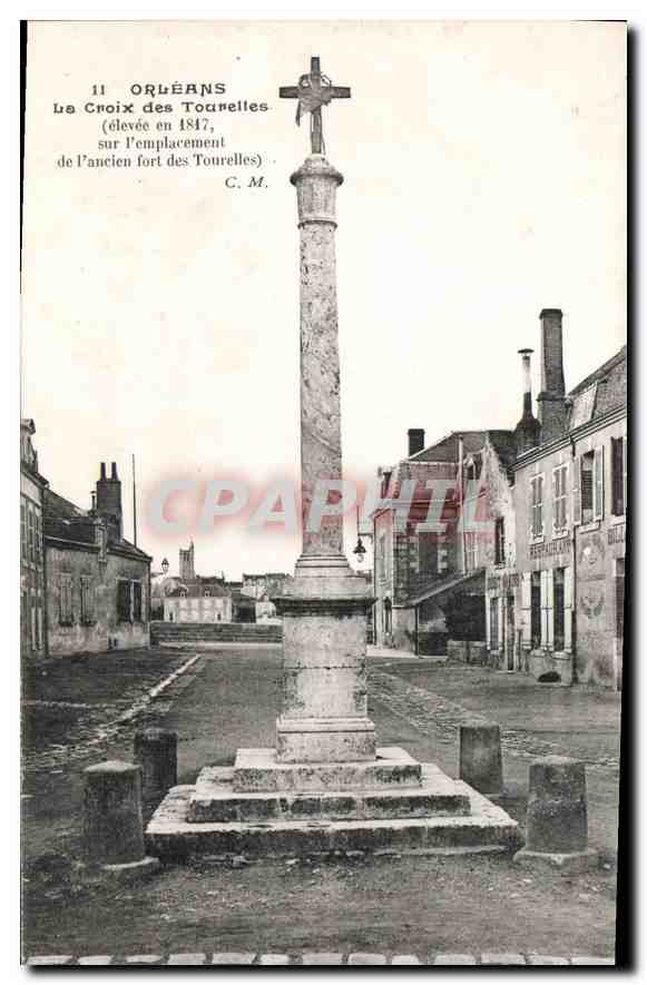CPA Orleans La Croix des Tourelles elevee en 1817 sur l'emplacement de l'ancien fort des Tourelles 
