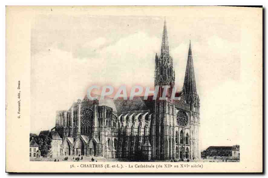 CPA Chartres E et L La Cathedrale du XII au XVI siecle 