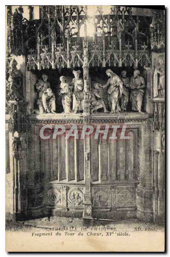 CPA Cathedrale de Chartres Fragment du Tour du Choeur XV siecle 