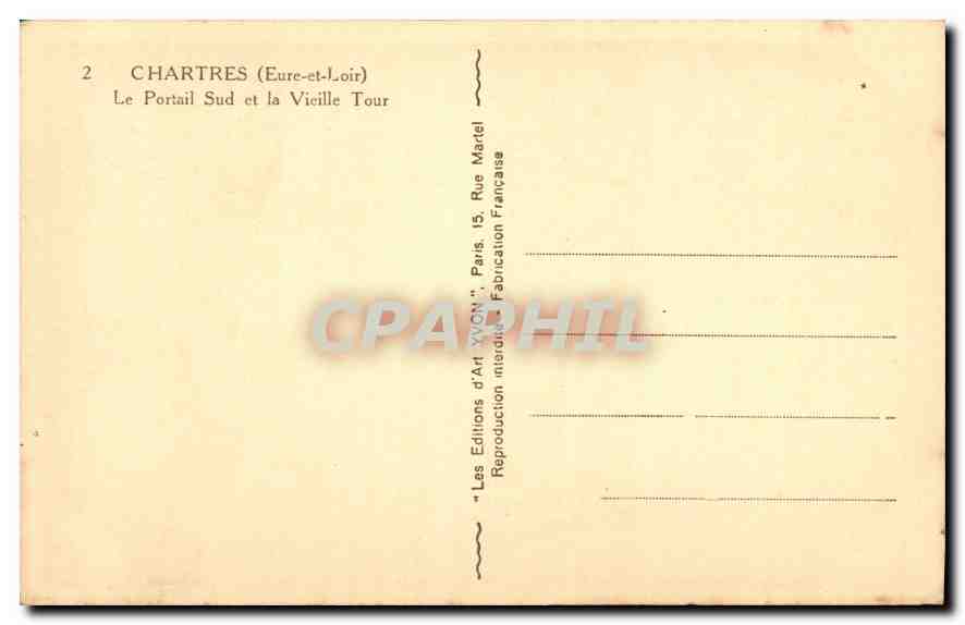 CPA Chartres Eure et loir Le Portail Sud et la Vieille Tour  — Rückseite