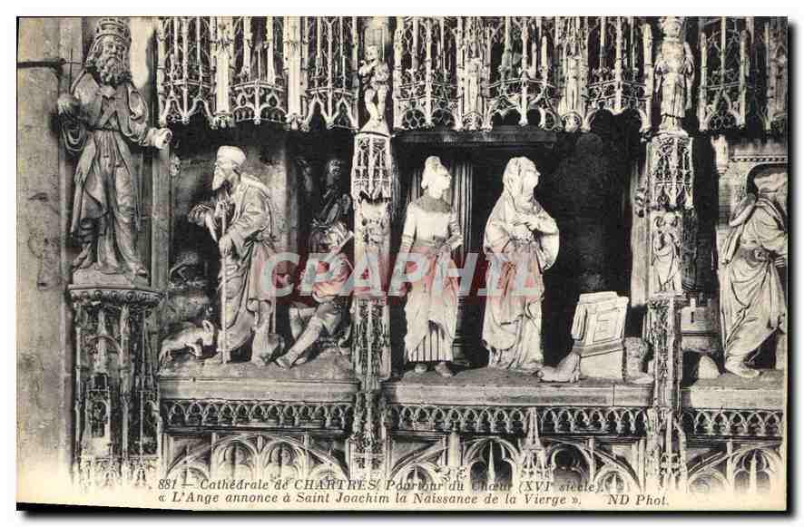 CPA Cathedrale de Chartres Pourtour du Choeur XVI siecle l'Ange annonce a Saint Joachim la Naissance
