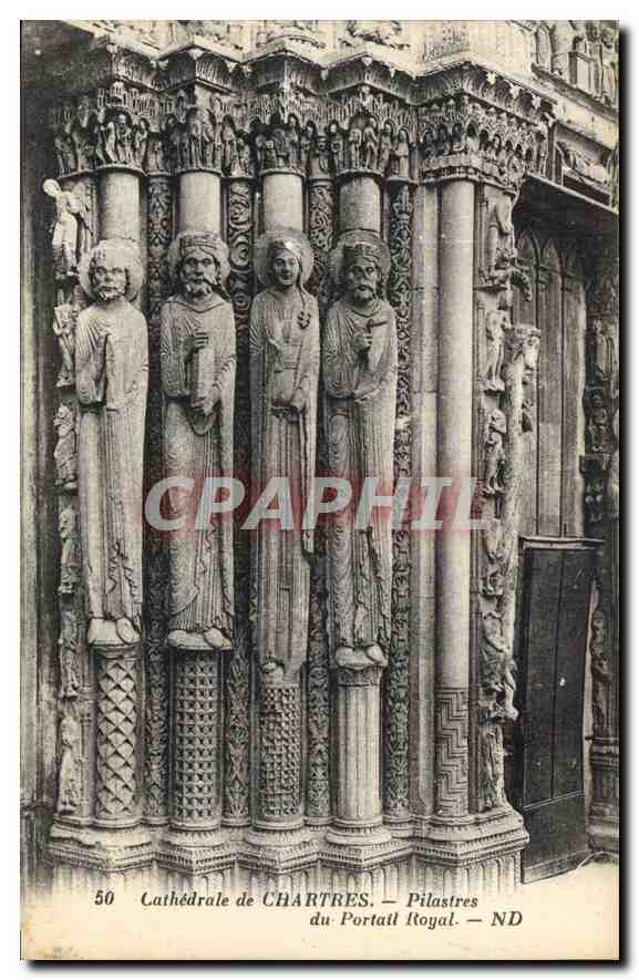 CPA Cathedrale de Chartres Pilastres du Portail Royal 