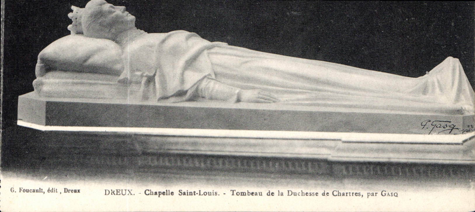 Tombeau de la Duchesse de Chartres — Chapelle Saint-Louis — Dreux — par Gasq