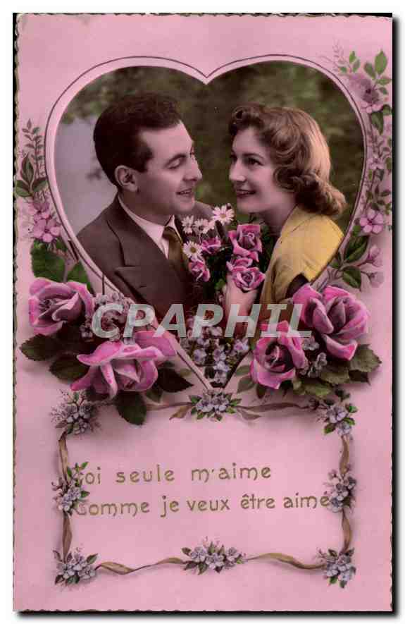 CPA Toi seule m'aime comme je veux etre aime Femme