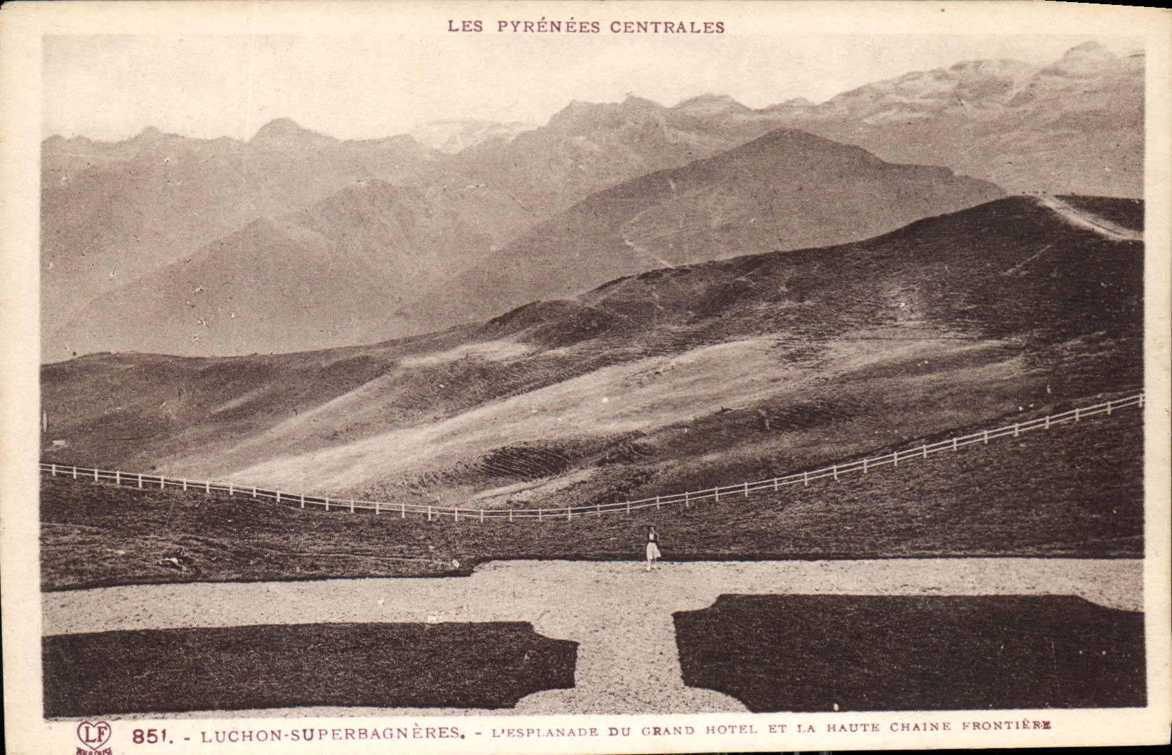 Luchon-Superbagnères — L'Espianade du Grand Hotel et la Haute Chaîne Frontière — Les Pyrénées Centrales — n°851