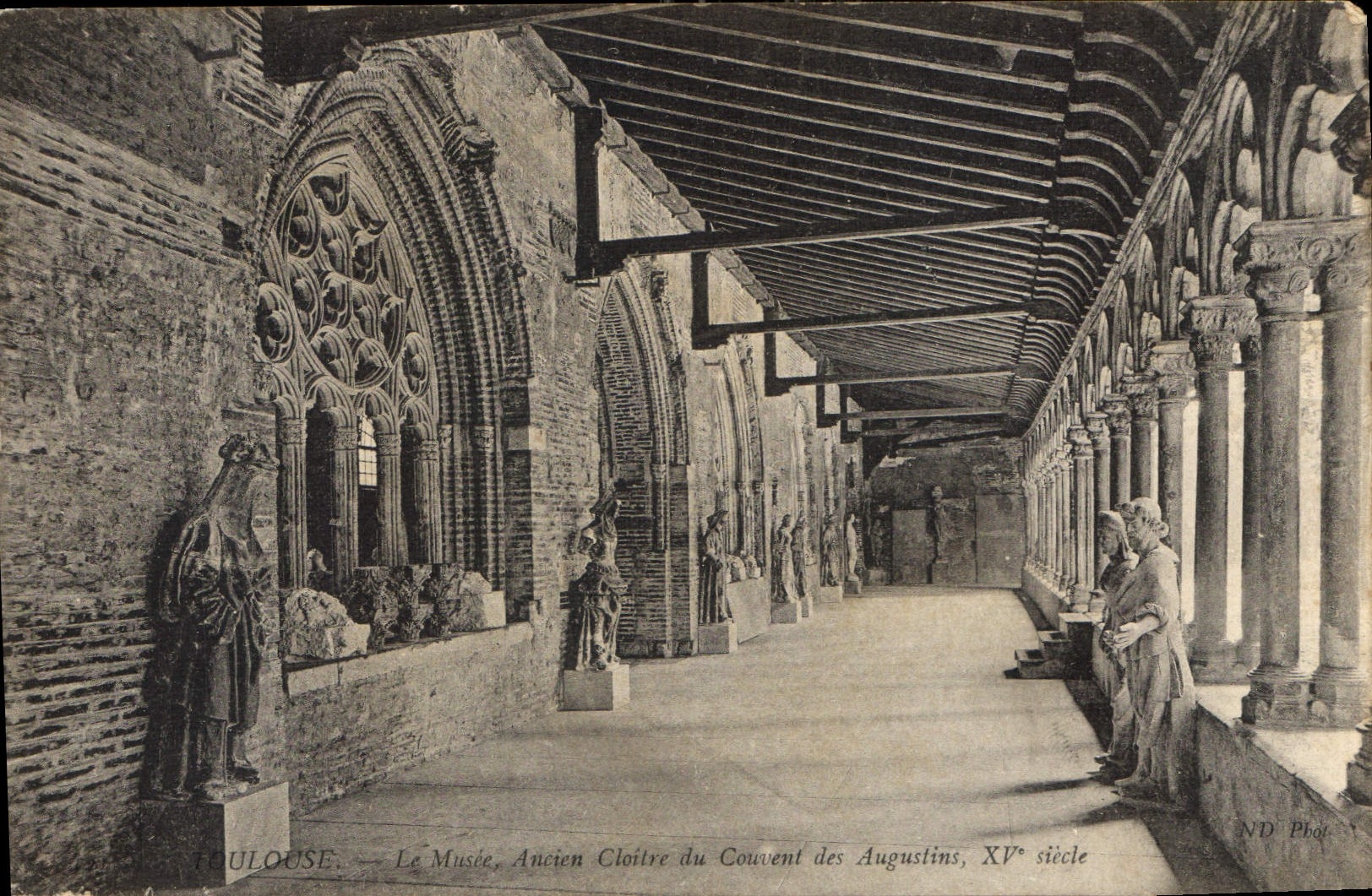Toulouse — Le Musée, Ancien Cloître du Couvent des Augustins, XVᵉ siècle — ND Phot