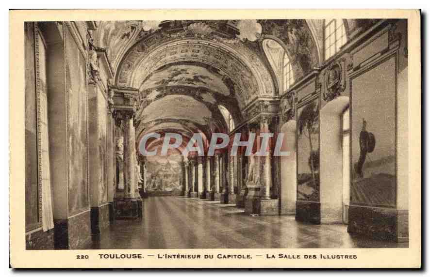 Toulouse — L'intérieur du Capitole — La Salle des Illustres — CPAPHIL n°220
