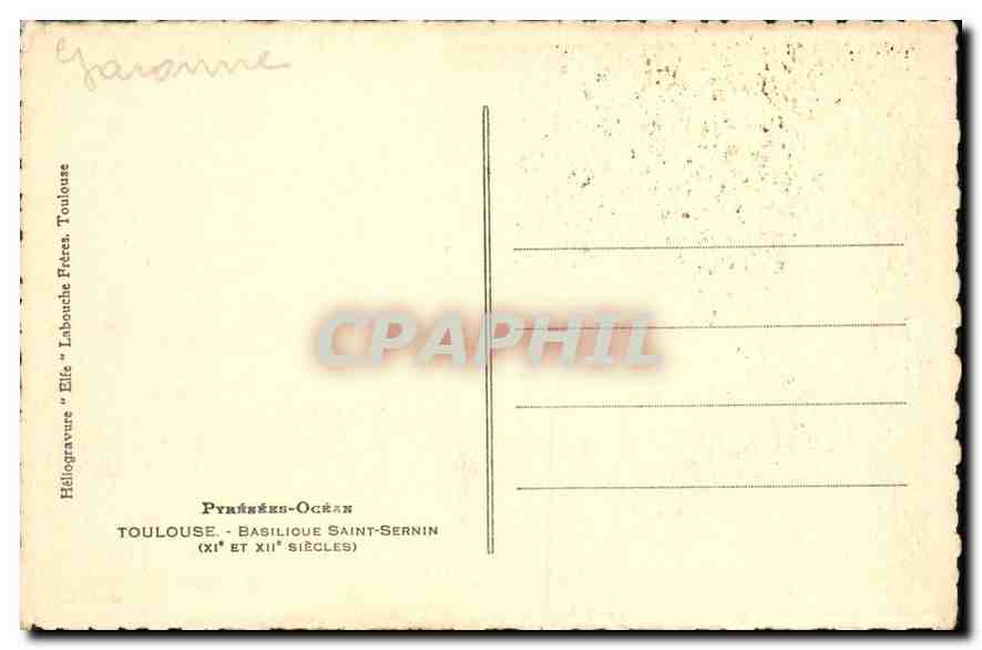 CPA Toulouse Basilique Saint Sernin  — Verso