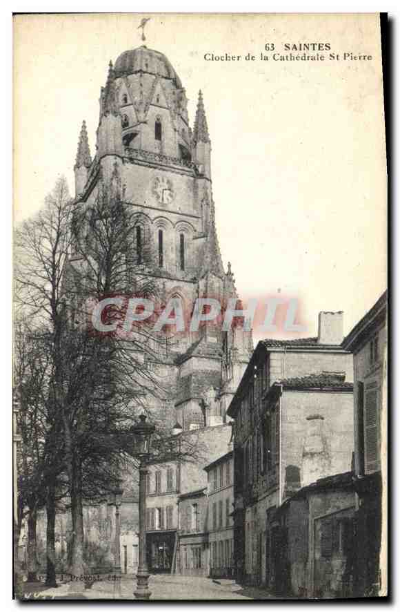 CPA Saintes Clocher de la Cathedrale St Pierre 