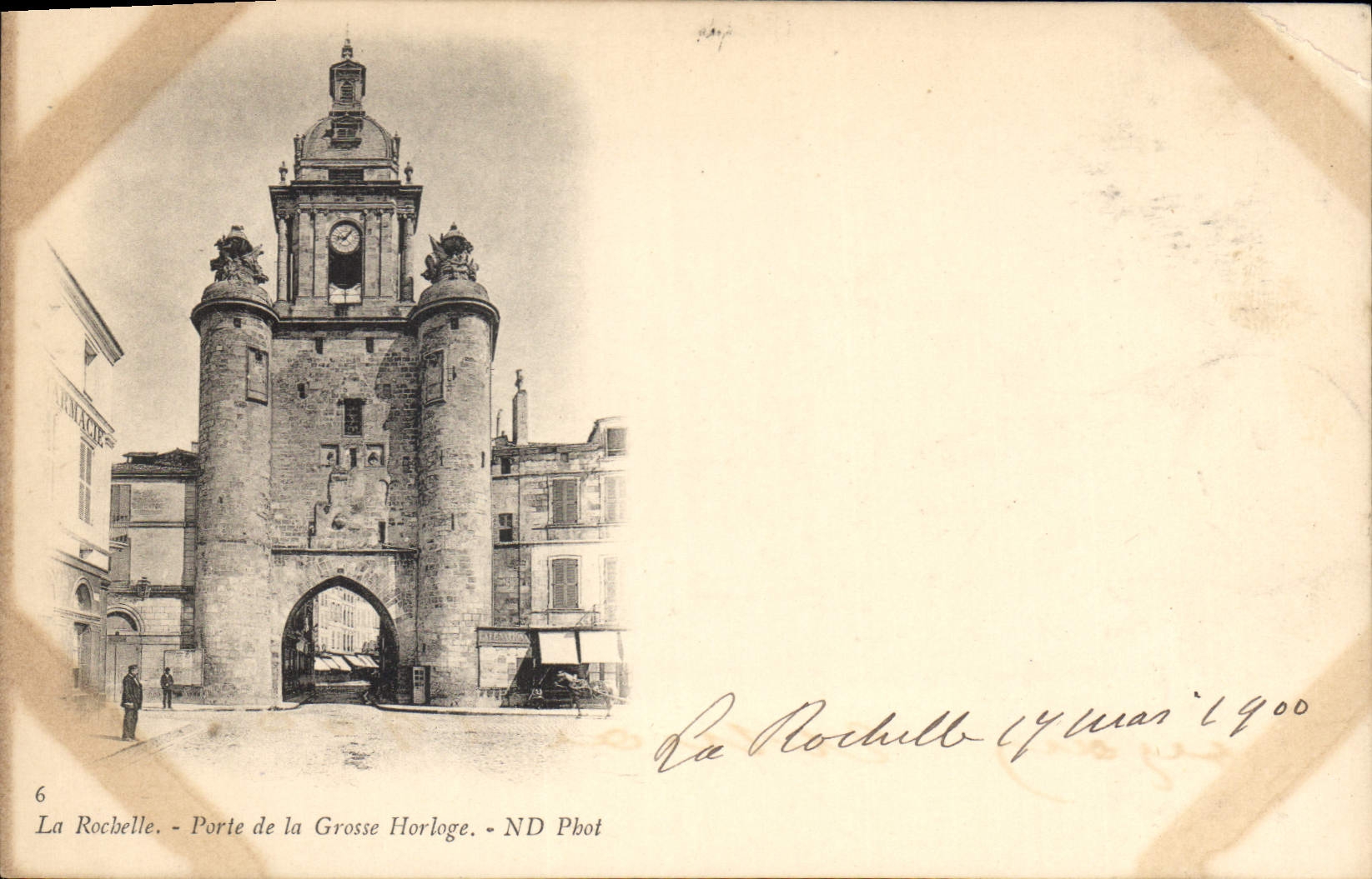 La Rochelle - Porte de la Grosse Horloge — ND Phot, n°6