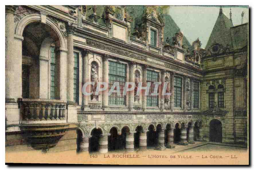 CPA La Rochelle L'Hotel de Ville La Cour 