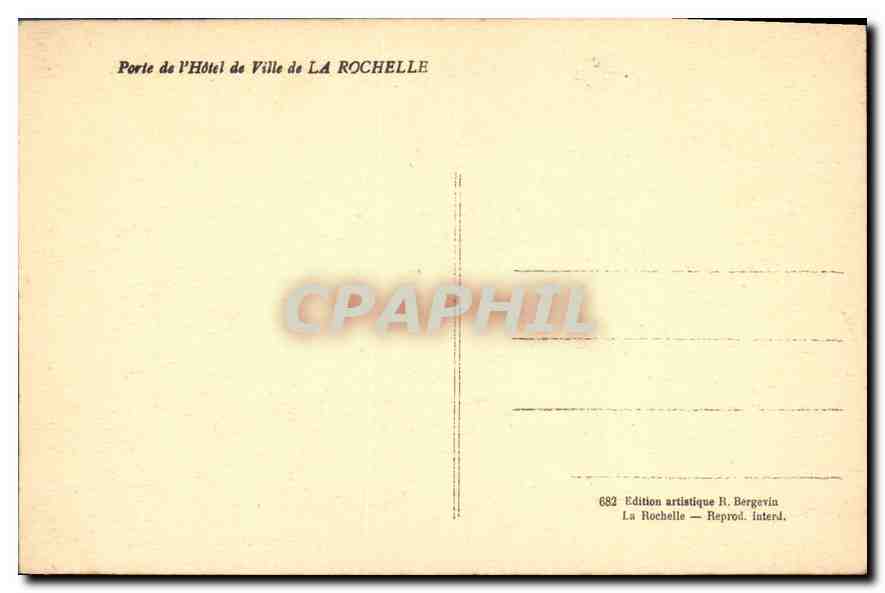 CPA Porte de l'Hotel de Ville de La Rochelle  — Rückseite