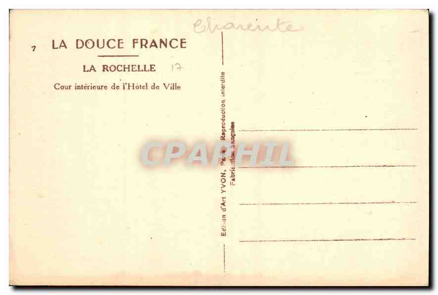 CPA La Rochelle Cour interieure de l'Hotel de Ville  — Rückseite