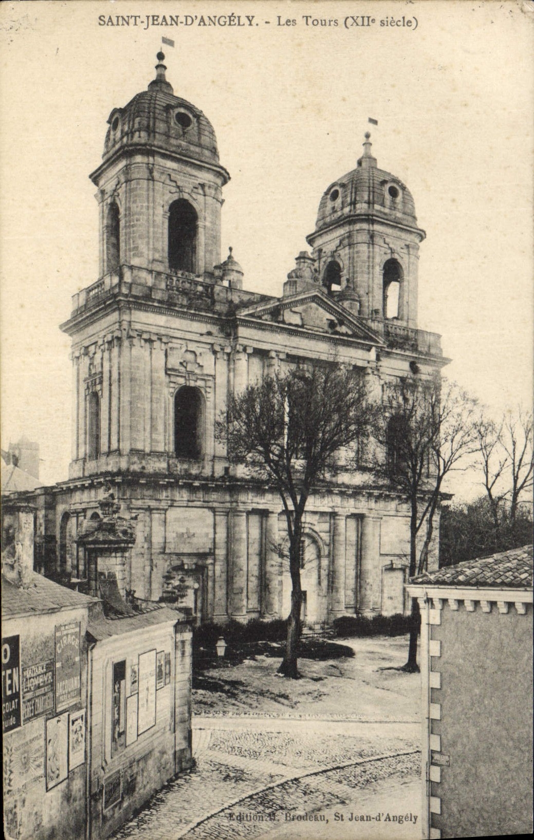 Saint-Jean-d'Angély — Les Tours (XIIe siècle) — Édition H. Brodeau, St Jean-d'Angély
