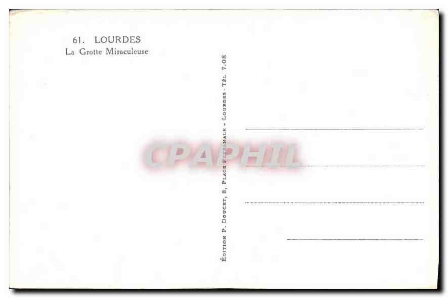CPA Lourdes La Grotte Miraculeuse  — Verso