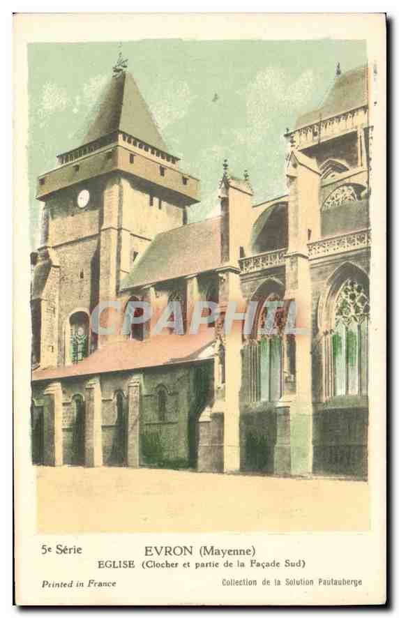 CPA Evron Mayenne Eglise Clocher et partie de la Facade Sud 