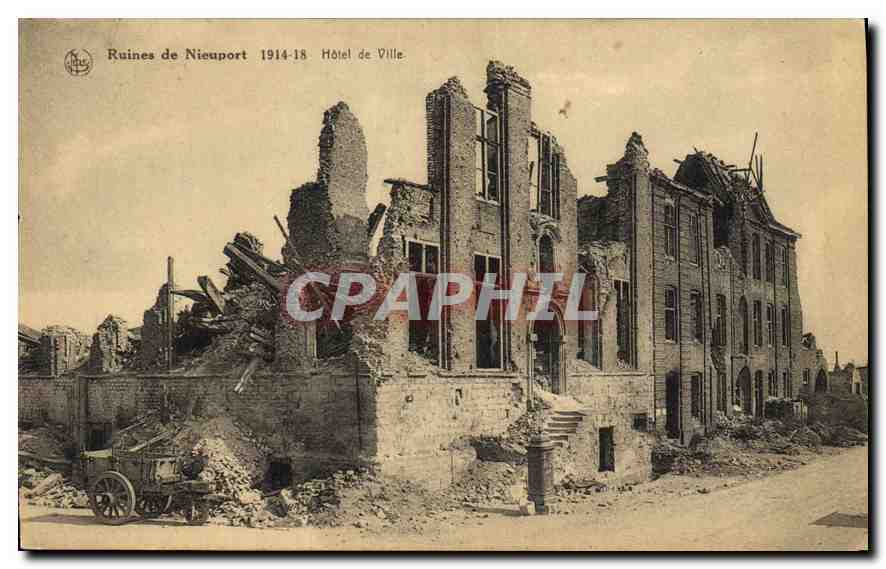 CPA Ruines de Nieuport Hotel de Ville Militaria