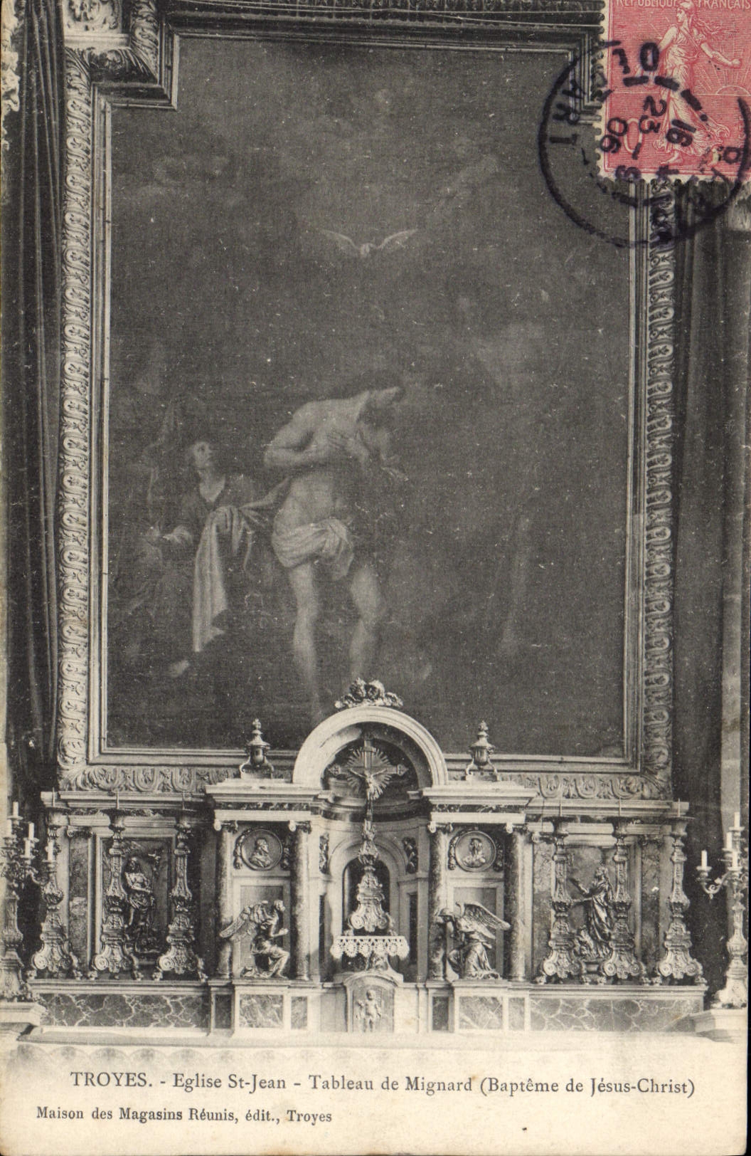 Troyes - Église St-Jean - Tableau de Mignard (Baptême de Jésus-Christ) - Maison des Magasins Réunis, Troyes