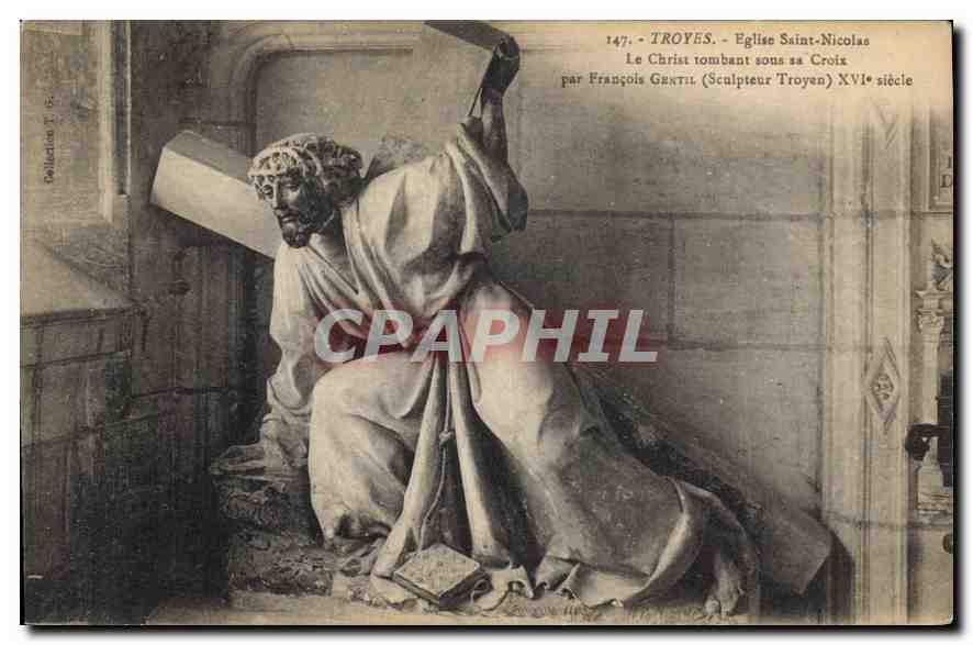 Troyes - Église Saint-Nicolas - Le Christ tombant sous sa Croix par François Gentil (Sculpteur Troyen) XVIe siècle
