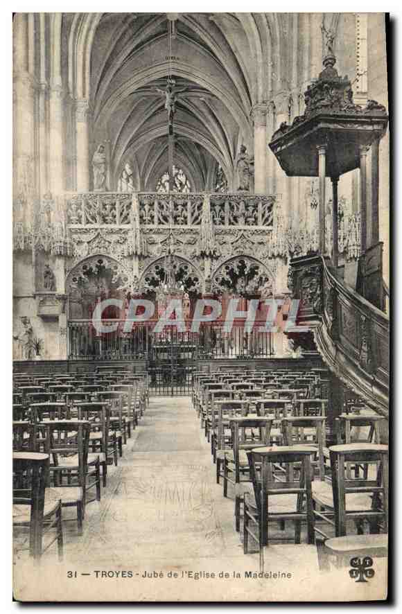 Troyes — Jubé de l'Église de la Madeleine — CPAPHIL n°31