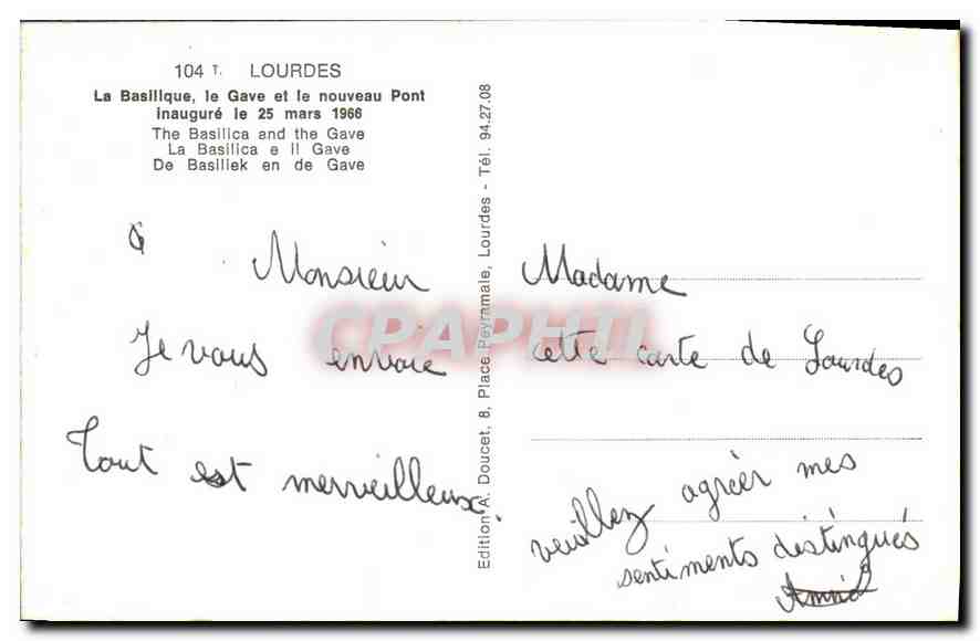 CPA Lourdes La Basilique le Gave et le nouveau Pont  — Verso