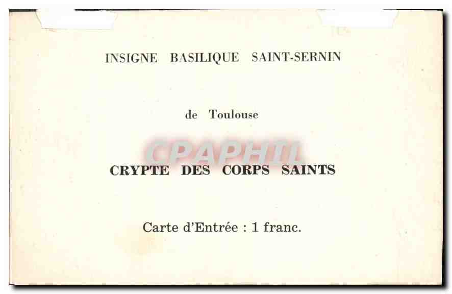 CPA Insigne Basilique Saint Sernin de Toulouse  — Verso