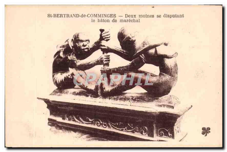 CPA St Bertrand de Comminges Deux moines se disputant le baton de marechal 