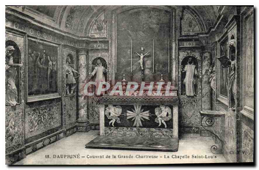 Dauphiné — Couvent de la Grande Chartreuse — La Chapelle Saint-Louis — Éditeur Cl. V.