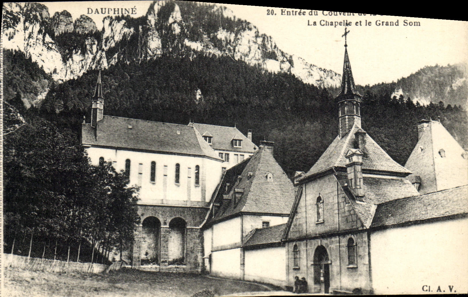 Entrée du Couvent de la Chapelle et le Grand Som — Dauphiné — CI. A. V.