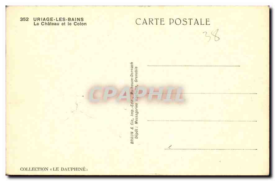 Uriage-les-Bains — Le Château et le Colom — éditeur Braun & Cie, imp. Edt. Mulhouse-Dornach — Verso