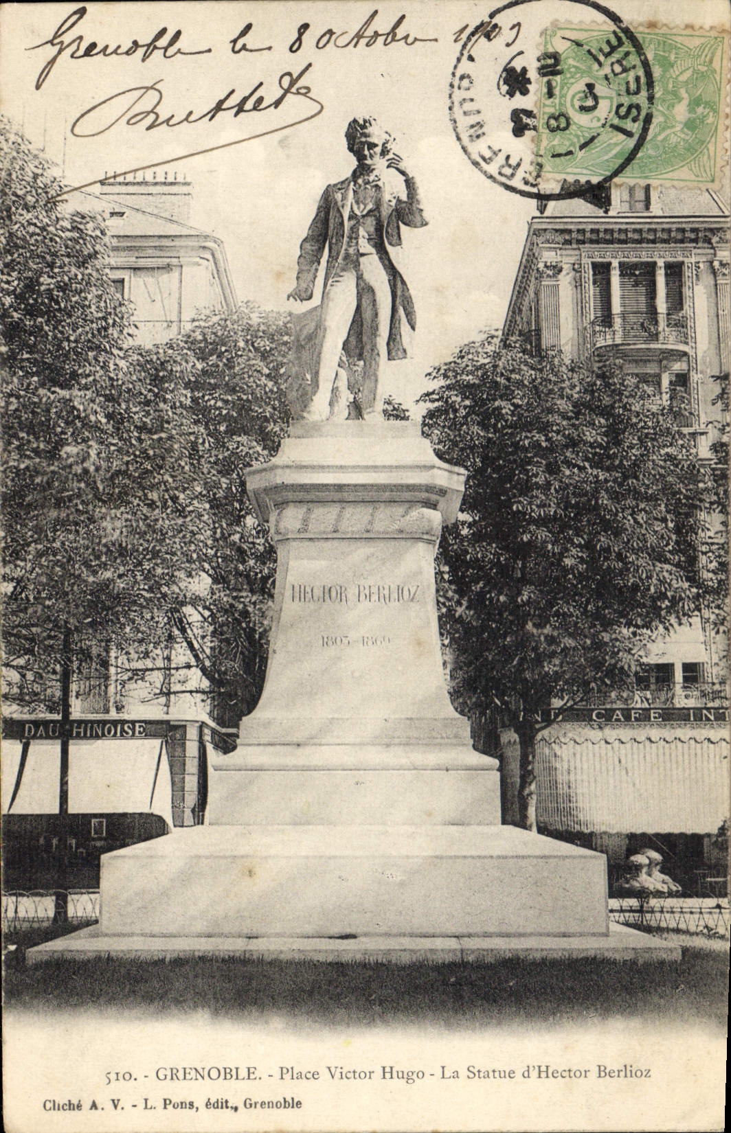 CPA Grenoble Place Victor Hugo La Statue d'Hector Berlioz Musique