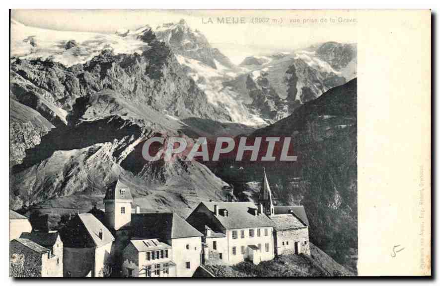 CPA La Meije vue prise de la Grave 