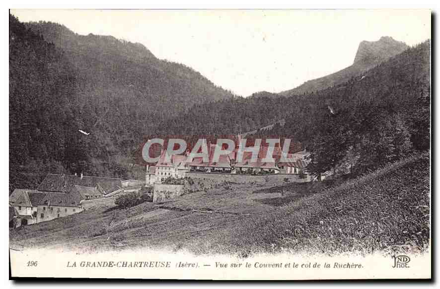 CPA La Grande Chartreuse Isere Vue sur le Couvent et le col de la Ruchere 