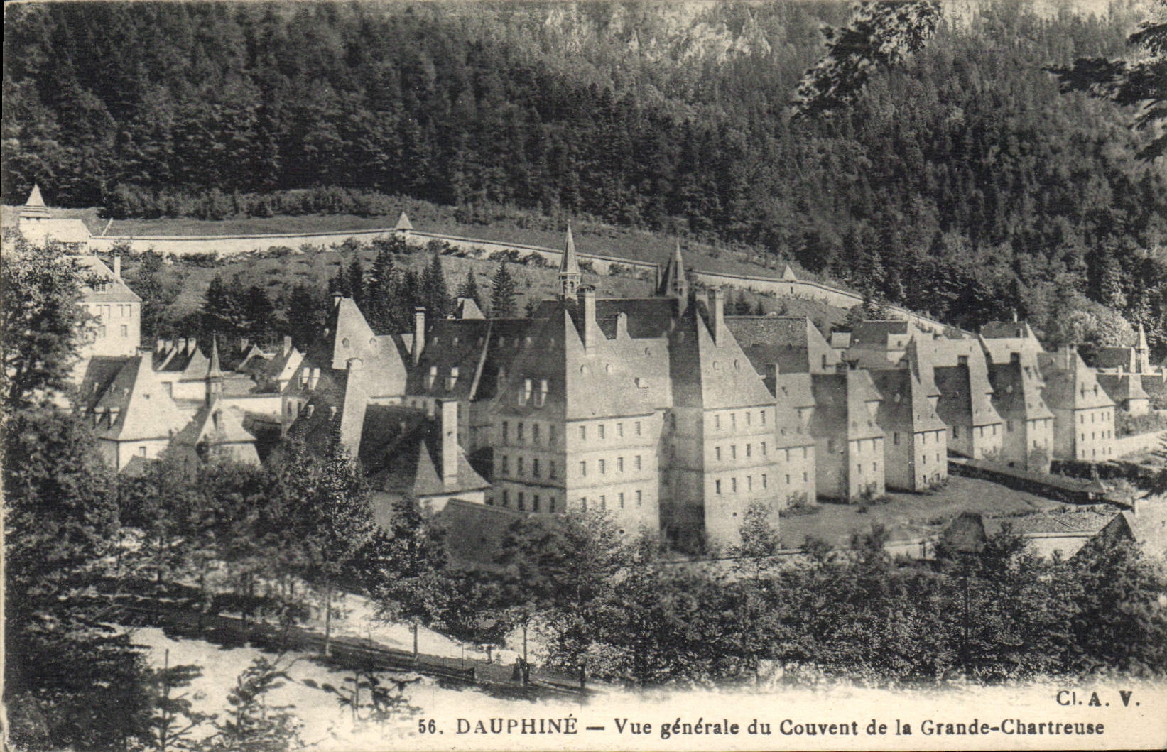 Dauphiné — Vue générale du Couvent de la Grande-Chartreuse — Cl.A.V. n°56
